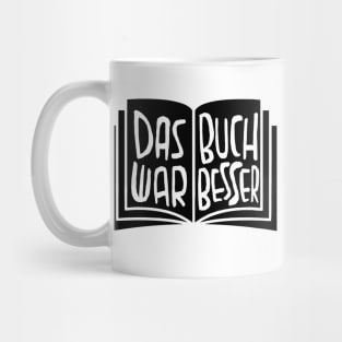 Das Buch war besser Mug